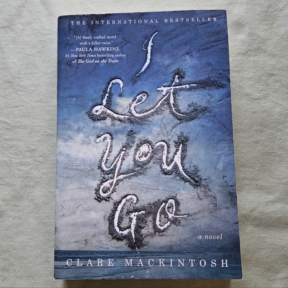 I‎ Let You Go by Clare Mackintosh - Paperback